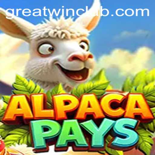 Discovering the Thrills of AlpacaPays: A GreatWin Adventure